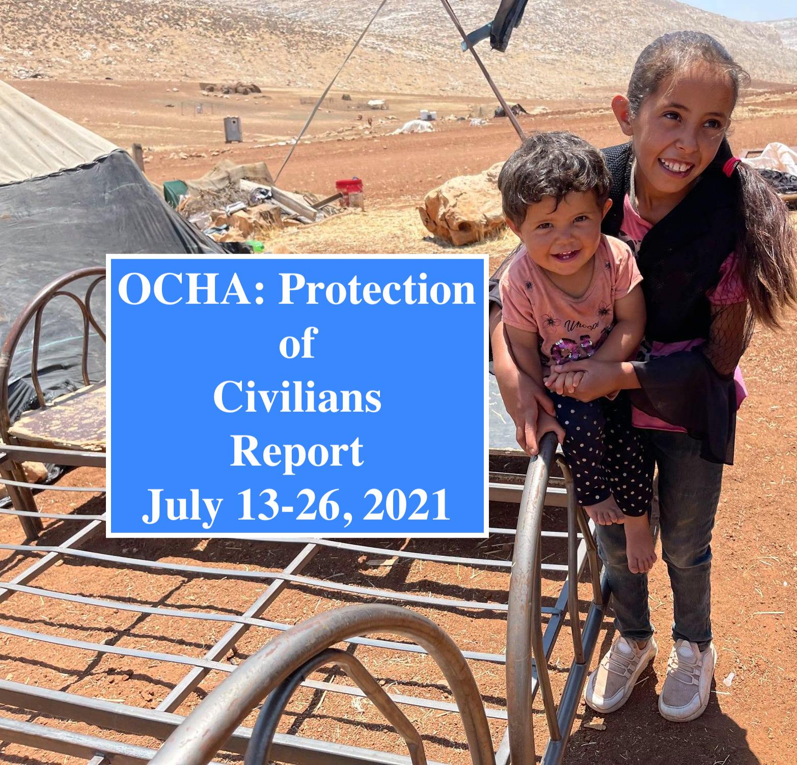 OCHA: Protection of Civilians Report (July 13-26, 2021)