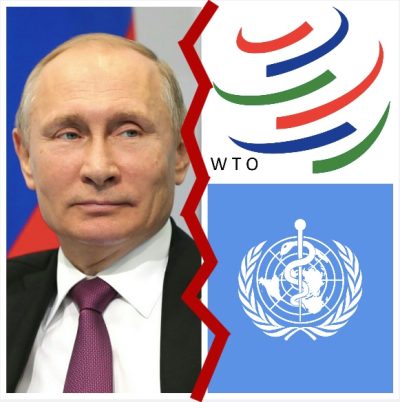 Russia to Exit WHO, WTO and Other UN Agencies?