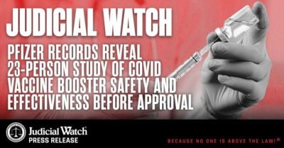 Pfizer Records Reveal 23-Person Study of COVID Vaccine Booster Safety and Effectiveness Before Approval
